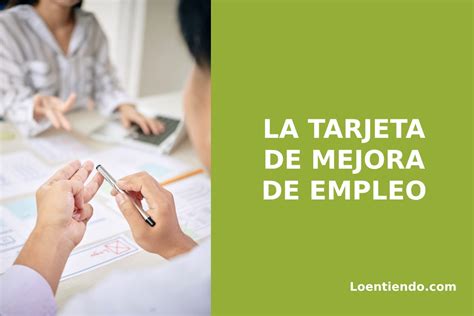 tarjeta mejora de empleo sepe|Tarjeta de Mejora de Empleo del SEPE